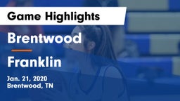 Brentwood  vs Franklin  Game Highlights - Jan. 21, 2020