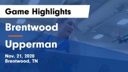 Brentwood  vs Upperman  Game Highlights - Nov. 21, 2020