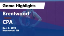 Brentwood  vs CPA Game Highlights - Dec. 8, 2020