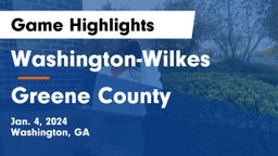Washington-Wilkes  vs Greene County  Game Highlights - Jan. 4, 2024