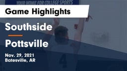 Southside  vs Pottsville  Game Highlights - Nov. 29, 2021