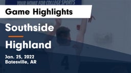 Southside  vs Highland  Game Highlights - Jan. 25, 2022