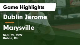 Dublin Jerome  vs Marysville  Game Highlights - Sept. 20, 2022