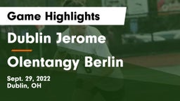 Dublin Jerome  vs Olentangy Berlin  Game Highlights - Sept. 29, 2022