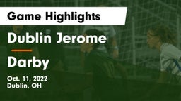 Dublin Jerome  vs Darby  Game Highlights - Oct. 11, 2022