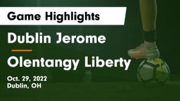 Dublin Jerome  vs Olentangy Liberty  Game Highlights - Oct. 29, 2022