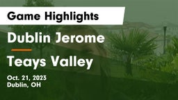 Dublin Jerome  vs Teays Valley  Game Highlights - Oct. 21, 2023