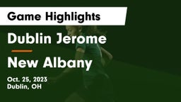 Dublin Jerome  vs New Albany  Game Highlights - Oct. 25, 2023
