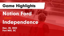 Nation Ford  vs Independence  Game Highlights - Dec. 28, 2022