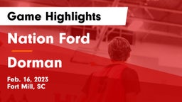 Nation Ford  vs Dorman  Game Highlights - Feb. 16, 2023