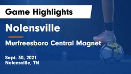 Nolensville  vs Murfreesboro Central Magnet Game Highlights - Sept. 30, 2021