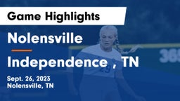 Nolensville  vs Independence , TN Game Highlights - Sept. 26, 2023