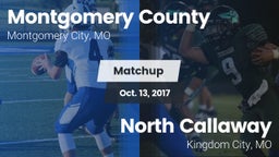 Matchup: Montgomery County vs. North Callaway  2017