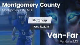 Matchup: Montgomery County vs. Van-Far  2018