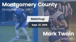 Matchup: Montgomery County vs. Mark Twain  2019