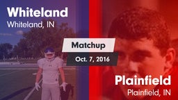 Matchup: Whiteland High vs. Plainfield  2016