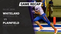 Recap: Whiteland  vs. Plainfield  2016
