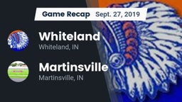 Recap: Whiteland  vs. Martinsville  2019