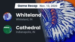 Recap: Whiteland  vs. Cathedral  2020