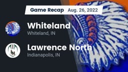 Recap: Whiteland  vs. Lawrence North  2022