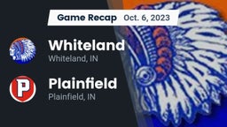 Recap: Whiteland  vs. Plainfield  2023
