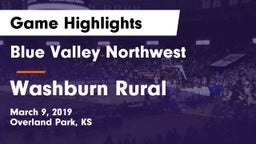Blue Valley Northwest  vs Washburn Rural  Game Highlights - March 9, 2019