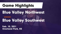 Blue Valley Northwest  vs Blue Valley Southwest  Game Highlights - Feb. 10, 2021