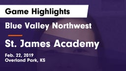 Blue Valley Northwest  vs St. James Academy  Game Highlights - Feb. 22, 2019