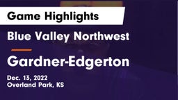 Blue Valley Northwest  vs Gardner-Edgerton  Game Highlights - Dec. 13, 2022