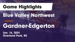 Blue Valley Northwest  vs Gardner-Edgerton  Game Highlights - Jan. 16, 2024