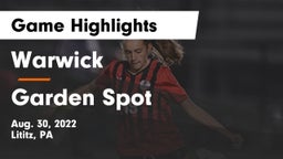 Warwick  vs Garden Spot  Game Highlights - Aug. 30, 2022