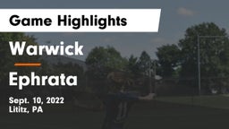 Warwick  vs Ephrata Game Highlights - Sept. 10, 2022