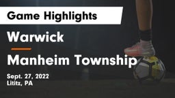 Warwick  vs Manheim Township  Game Highlights - Sept. 27, 2022