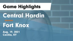 Central Hardin  vs Fort Knox Game Highlights - Aug. 19, 2021