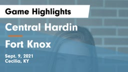 Central Hardin  vs Fort Knox Game Highlights - Sept. 9, 2021