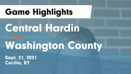 Central Hardin  vs Washington County  Game Highlights - Sept. 21, 2021