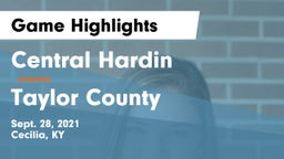 Central Hardin  vs Taylor County  Game Highlights - Sept. 28, 2021