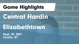 Central Hardin  vs Elizabethtown  Game Highlights - Sept. 29, 2021