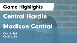 Central Hardin  vs Madison Central  Game Highlights - Oct. 1, 2021