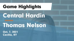 Central Hardin  vs Thomas Nelson  Game Highlights - Oct. 7, 2021