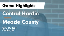 Central Hardin  vs Meade County  Game Highlights - Oct. 14, 2021