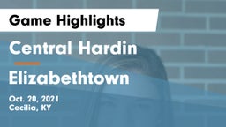 Central Hardin  vs Elizabethtown  Game Highlights - Oct. 20, 2021