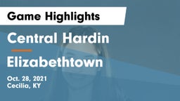 Central Hardin  vs Elizabethtown  Game Highlights - Oct. 28, 2021