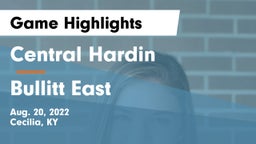 Central Hardin  vs Bullitt East  Game Highlights - Aug. 20, 2022