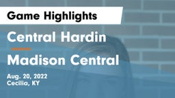 Central Hardin  vs Madison Central Game Highlights - Aug. 20, 2022