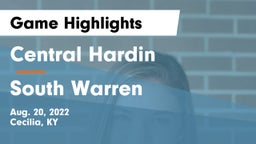 Central Hardin  vs South Warren  Game Highlights - Aug. 20, 2022