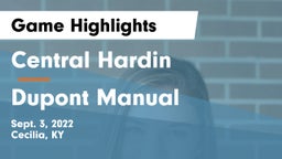 Central Hardin  vs Dupont Manual Game Highlights - Sept. 3, 2022