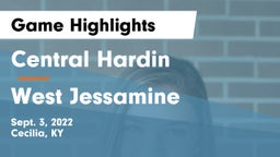Central Hardin  vs West Jessamine  Game Highlights - Sept. 3, 2022