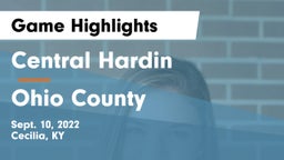 Central Hardin  vs Ohio County Game Highlights - Sept. 10, 2022