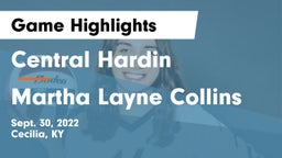 Central Hardin  vs Martha Layne Collins Game Highlights - Sept. 30, 2022